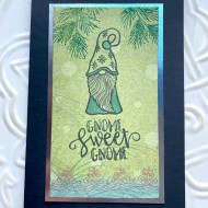 Gnome Sweet Gnome Rubber Stamp