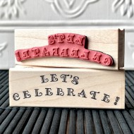 LET'S CELEBRATE Rubber Stamp LET'S CELEBRATE Rubber Stamp