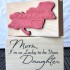So Lucky to be Your Daughter Rubber Stamp