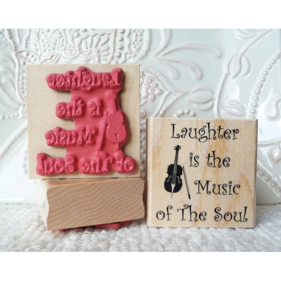 Laughter is the Music of the Soul Rubber Stamp