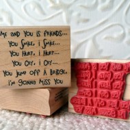 I'm gonna miss you Rubber Stamp