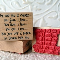 I'm gonna miss you Rubber Stamp
