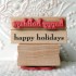 Little Happy Holidays Rubber Stamp