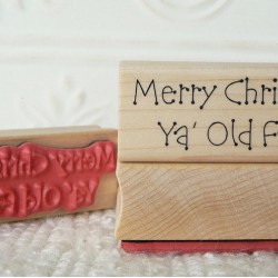 Merry Christmas Ya Old Fart Rubber Stamp Merry Christmas Ya Old Fart Rubber Stamp