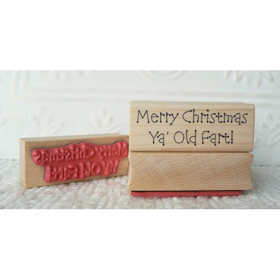 Merry Christmas Ya Old Fart Rubber Stamp