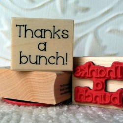 Thanks a bunch! Rubber Stamp Thanks a bunch! Rubber Stamp