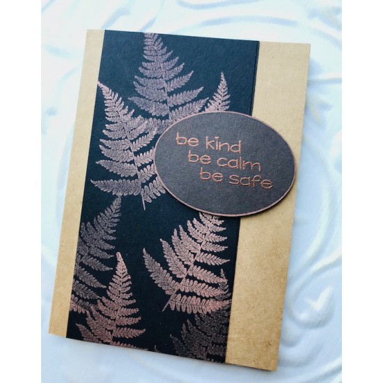 Be Kind, Be Calm, Be Safe Rubber Stamp